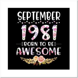 Happy Birthday 39 Years old to me you nana mommy daughter September 1981 Born To Be Awesome Posters and Art